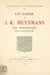 Un logis de J.-K. Huysmans - Les Prémontrés de la Croix-Rouge