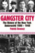 Gangster City - The History of the New York Underworld 1900-1935