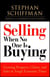 Selling When No One is Buying - Growing Prospects, Clients, and Sales in Tough Economic Times