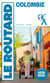 Guide du Routard Colombie 2025/26
