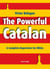 The Powerful Catalan - A Complete Repertoire for White