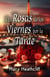 Las Rosas de los Viernes por la Tarde - Amor y Mentiras, #2