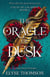 The Oracle of Dusk - Cycle of Calamity, #1
