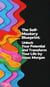 The Self Mastery Blueprint: Unlock Your Potential And Transform Your Life