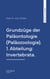 Grundzüge der Paläontologie (Paläozoologie). 1. Abteilung: Invertebrata.