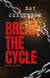 Break The Cycle The 28 Day Challenge