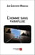 L'homme sans parapluie