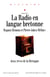 La Radio en langue bretonne - Roparz Hemon et Pierre-Jakez Hélias: deux rêves de la Bretagne