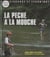 La pêche à la mouche
