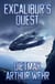 Excalibur's Quest - Swordships Odyssey, #2