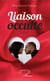 Liaison occulte - Roman
