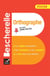Bescherelle - Orthographe (poche) - l'essentiel de l'orthographe française