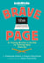 Brave the Page