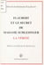 Flaubert et le secret de Madame Schlesinger : La Vérité