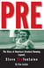 Pre - The Story of America's Greatest Running Legend, Steve Prefontaine