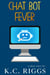 Chat Bot Fever