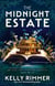The Midnight Estate - A haunting mystery of a family's darkest secrets, by the bestselling author of THE THINGS WE CANNOT SAY