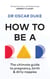 How to Be a Dad - The ultimate guide to pregnancy, birth & dirty nappies