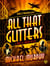 All That Glitters - A Jake & Laura Mystery
