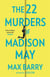 The 22 Murders Of Madison May - A gripping speculative psychological suspense