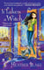 It Takes a Witch - A Wishcraft Mystery