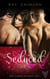 Seduced by 2 - Best Friends to Lovers, #1