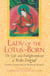 Lady of the Lotus-Born - The Life and Enlightenment of Yeshe Tsogyal
