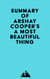 Summary of Arshay Cooper's A Most Beautiful Thing