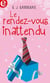 Le rendez-vous inattendu