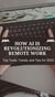 How AI Is Revolutionizing Remote Work: Top Tools, Trends, and Tips for 2025