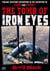 The Tomb of Iron  Eyes - Iron Eyes, #21