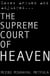 The Supreme Court of Heaven - Judgement of God - Trilogy 1