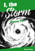 I, the Storm - I, the Storm, #2