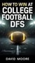 How to Win at College Football DFS