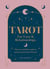 Tarot for Love & Relationships - How to read the cards to nurture your heart & soul