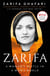 Zarifa - A Woman's Battle in a Man's World, by Afghanistan's Youngest Female Mayor. As Featured in the NETFLIX documentary IN HER HANDS