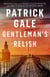 Gentleman's Relish - A collection of dark, sometimes funny, carefully observed stories of human nature
