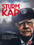 Sturmkap - Um Kap Hoorn und durch den Krieg - die unglaubliche Reise von Kapitän Jürgens