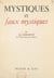 Mystiques et faux mystiques