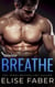 Breathe - Breakers Hockey, #7