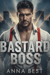 Bastard Boss