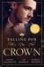 Falling For The Crown – 3 Books in 1 - Seduced by the Spare Heir (Dynasties: The Montoros) / A Royal Baby Surprise / A Royal Baby for Christmas