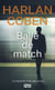 Balle de match - Deuxième volet des aventures de Myron Bolitar