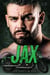 Jax (Book 2) - Iron Bandits MC, #2