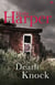 The Death Knock - A gripping, must-read thriller from the author of THE WOLF DEN