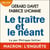Le traître et le néant
