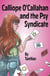 Calliope O'Callahan and the Psy Syndicate - Psy Syndicate, #1