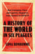 A History of the World in Six Plagues - How Contagion, Class, and Captivity Shaped Us, from Cholera to COVID-19