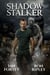 Shadow Stalker - The Ghost Reapers Series, #2