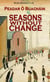Seasons Without Change by Peadar Ó Buacháin
